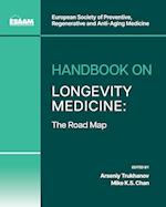 Handbook on Longevity Medicine