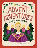 The Advent Adventures with Father Nate