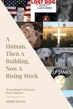 A Human, Then A Building, Now A Rising Stock