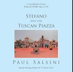 Stefano and the Tuscan Piazza