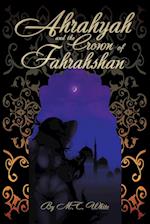 Ahrahyah and the Crown of Fahrahshan 