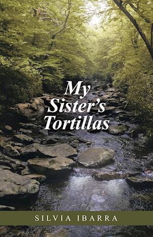 My Sister's Tortillas