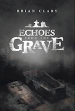 Echoes from the Grave 