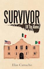 Survivor: (Of the Alamo) 