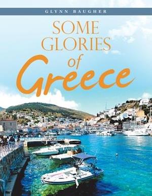 Some Glories of Greece