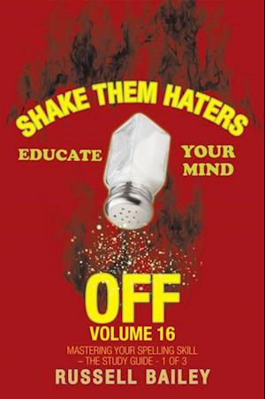 Shake Them Haters off Volume 16