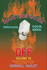 Shake Them Haters off Volume 19: Mastering Your Spelling Skill - the Study Guide- 1 of 6 