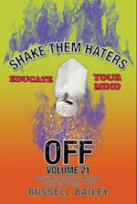 Shake Them Haters off Volume 21: Mastering Your Spelling Skill - the Study Guide- 1 of 8 