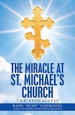 The Miracle at St. Michael's Church