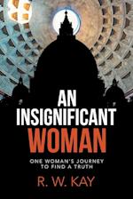An Insignificant Woman
