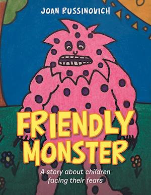 Friendly Monster