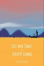 Life and Times of Scruffy Lomax 