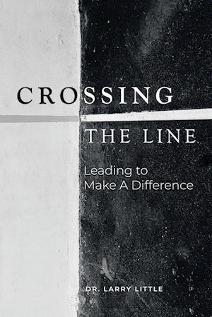 Crossing the Line