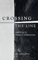 Crossing the Line