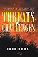 Threats & Challenges