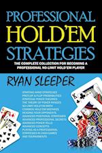 Professional Hold'Em Strategies