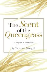 Scent of the Queengrass