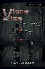 Vlors & Vice: The Hunt 