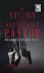 My Story of the Assistant Pastor