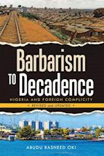 Barbarism to Decadence