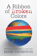 Ribbon of Broken Colors