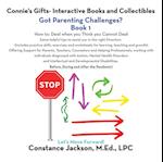 Connie's Gifts- Interactive Books and Collectibles. Got Parenting Challenges? Book 1