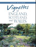 Vignettes of England, Scotland, and Wales