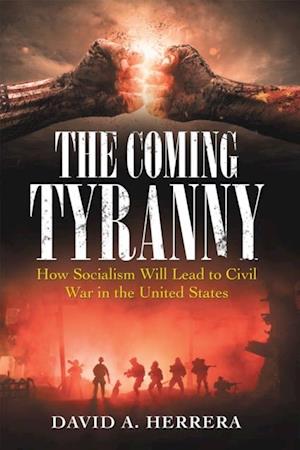 Coming Tyranny