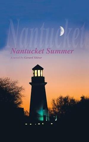 &lt;B&gt;Nantucket Summer&lt;/B&gt;