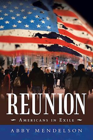 Reunion: Americans in Exile