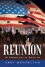 Reunion: Americans in Exile 