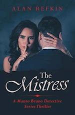 The Mistress: A Mauro Bruno Detective Series Thriller 