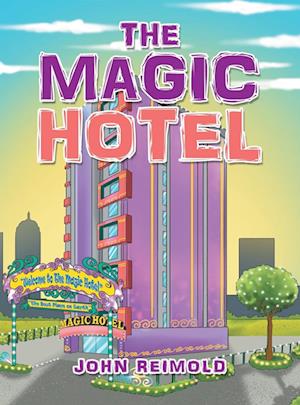 The Magic Hotel