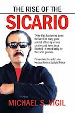 The Rise of the Sicario 