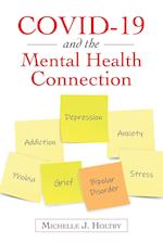 Covid-19 and the Mental Health Connection 