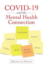 Covid-19 and the Mental Health Connection