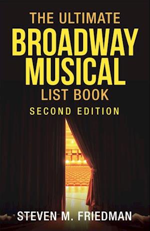 Ultimate Broadway Musical List Book