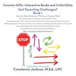 Connie's Gifts- Interactive Books and Collectibles. Got Parenting Challenges? Book 1