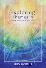 Exploring Themes in the Calendar of the Soul 