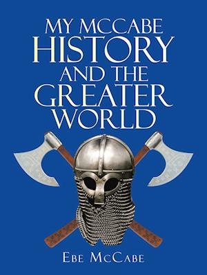 My Mccabe History and the Greater World