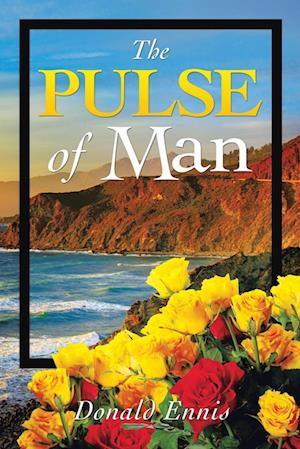 The Pulse of Man