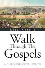 Walk Through the Gospels