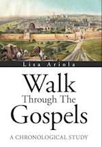 Walk Through the Gospels