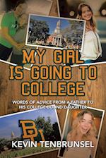 My Girl Is Going to College