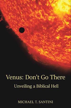 Venus: Don't Go There