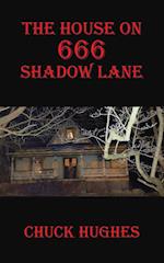 The House on 666 Shadow Lane 