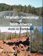 Ultramafic Geoecology of North America