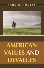 American Values and Devalues 