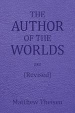 The Author of the Worlds (Revised) 