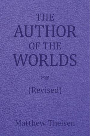 Author of the Worlds (Revised)